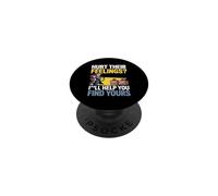 Hurt Their Feelings I LL Help You Find Yours PopSockets PopGrip Adhésif