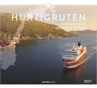 Hurtigruten 2027: Wandkalender 52x42,5 cm mit 12 Norwegen-Motiven entlang der Hurtigruten-Route, sprachneutralem Kalendarium und Spiralbindung