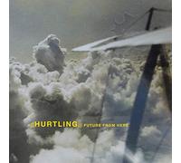 Hurtling Future from Here (CD) Album