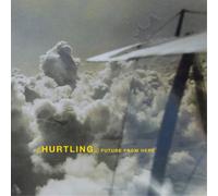 Hurtling Future from Here (Vinyl) 12" Album