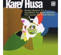 Husa Karel - Cordes N 1 OP. 8-Variations pour Quatuor avec Piano-Cinq Poèmes pour Quintette A Vent
