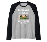 Husband and Wife Best Friend for Life Funny Couple Manche Raglan