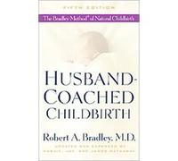 Husband-Coached Childbirth Robert A. Bradley (Auteur)
