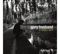 Gary Husband – A Meeting of Spirits – CD – Membran