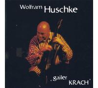 Huschke,Wolfram - Gailer Krach [Import]