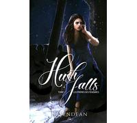 Hush Falls: Les frères des ténèbres