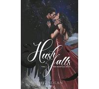 Hush Falls: Mon magnifique démon