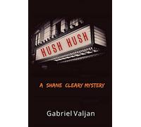 Hush Hush: A Shane Cleary Mystery