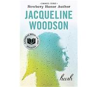 Hush Jacqueline Woodson (Auteur)