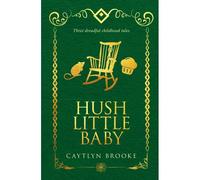 Hush Little Baby