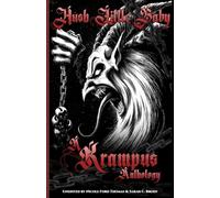 Hush, Little Baby: A Krampus Anthology