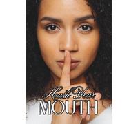 Hush Your Mouth