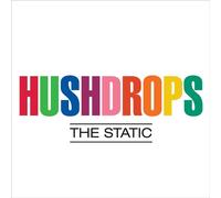 Hushdrops - Static