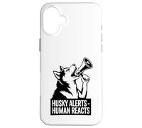 Husky Alerts Human Reacts est Un drôle de propriétaire de Chien Husky Coque pour iPhone 16 Plus