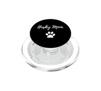 Husky Mom T-Shirt Humoristique pour Amoureux des Chiens PopSockets PopGrip pour MagSafe