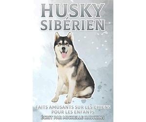 Husky Sibérien: Faits amusants sur les chiens pour les enfants #18