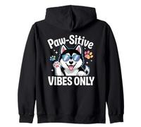 Husky Sibérien Paw-sitive Vibes Only Cute Dog Lover Sweat à Capuche