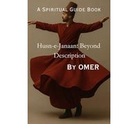 Husn-e-Janaan: Beyond Description