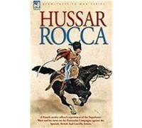 Hussar Rocca Albert Jean Michel Rocca (Auteur)
