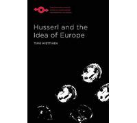 Husserl And The Idea Of Europe