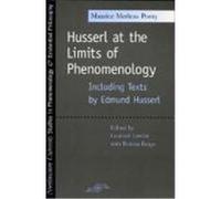 Husserl at the Limits of Phenomenology, Studies in Phenomenology and Existential Philosopy Maurice Merleau-Ponty (Auteur)