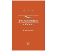 Husserl - Des Mathématiques À L'histoire