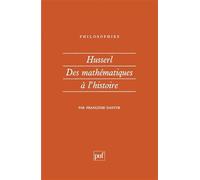 Husserl, des mathématiques à l'histoire