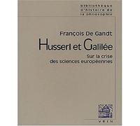 Husserl et Galilée : Sur la crise des sciences européennes