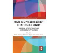 Husserl’s Phenomenology of Intersubjectivity