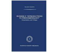 Husserl's "Introductions To Phenomenology