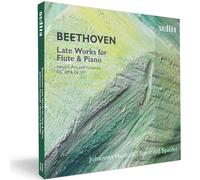 Johannes Hustedt – Beethoven : Spätwerke für Flöte und Klavier – NAXOS