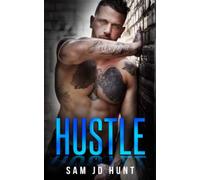Hustle: A Sam's Town Novel