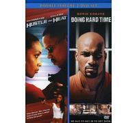 Hustle and Heat/Doing Hard Time