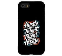 Hustle Bat Le Talent Lorsque Le Talent ne se bouscule Pas - Motivation Coque pour iPhone SE (2020) / 7/8