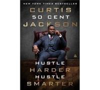 Hustle Harder Hustle Smarter by Curtis quot50 Centquot Jackson Paperback Book Curtis quot50 Centquot Jackson (Auteur)