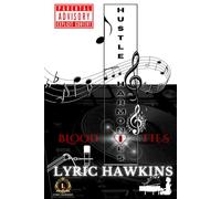 HUSTLE HARMONIES ~ BLOOD TIES: Wall Street Thug Chronicles | Pillow Talk, and the Power of Love