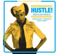 Hustle Reggae Disco Kingston London New-York