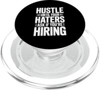 Hustle Until Your Haters Ask If You're Embauche Motivational PopSockets PopGrip pour MagSafe
