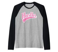 Hustler Hustle Side Hustlers Manche Raglan