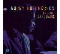 Hutcherson, Bobby - in The Vanguard