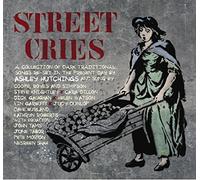 Hutchings, Ashley - Street Cries