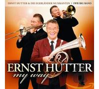 Hutter, Ernst - My Way [Import]