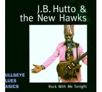 Hutto,J.B. - Rock with Me Tonight [Import]