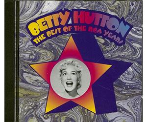 Hutton, Betty - Best of the RCA Years