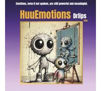 HuuEmotions Driips: Emotions and Colour Connection book for non-verbal communication ..Teen+
