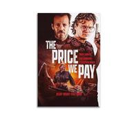 HUWYREWQRH Affiches The Price We Pay - Décoration murale vintage - Toile décorative pour salon, chambre à coucher - 40 x 60 cm - Style sans cadre