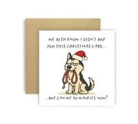 Huxters Carte de Noël amusante de chien husky sibérien pour maman, papa, chien, parents, chiens - We Both Know I Didn't Buy You This Card But Can We Go Walkies Now ? (Husky de Sibérie)