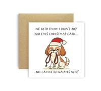 Huxters Carte de Noël amusante de Dog Shih Tzu pour maman, papa, chien, parents, chiens, cartes - We Both Know I Didn't Buy You This Card But Can We Go Walkies Now ? (Shih Tzu)