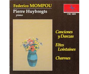 Huybrechts, Pierre - Canciones Y Danzas, Fetes Lointaine