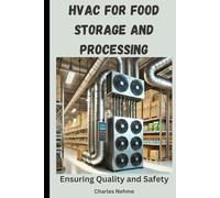 HVAC for Food Storage and Processing: Ensuring Quality and Safety